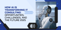How AI is Transforming IT Consulting: Opportunities, Challenges, and the Future 2025